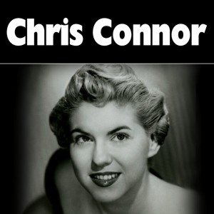 ดาวน์โหลดและฟังเพลง Anything Goes พร้อมเนื้อเพลงจาก Chris Connor