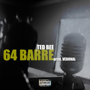 64 Barre (Explicit) dari Ted Bee