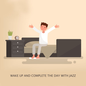 อัลบัม Wake Up and Complete the Day with Jazz ศิลปิน Martin Jazz Studio