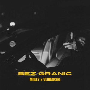 Listen to Bez granic (Explicit) song with lyrics from M0LLY