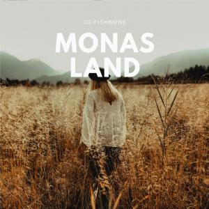 Listen to Monas Land song with lyrics from DJ Fishbone