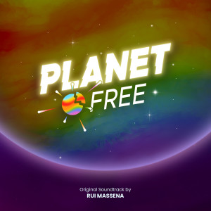 Rui Massena的專輯Planet Free (Original Soundtrack)