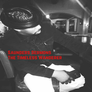 Saunders Sermons的专辑The Timeless Wanderer