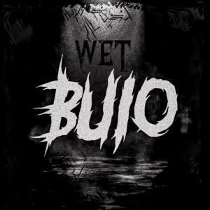 Album BUIO oleh Wet