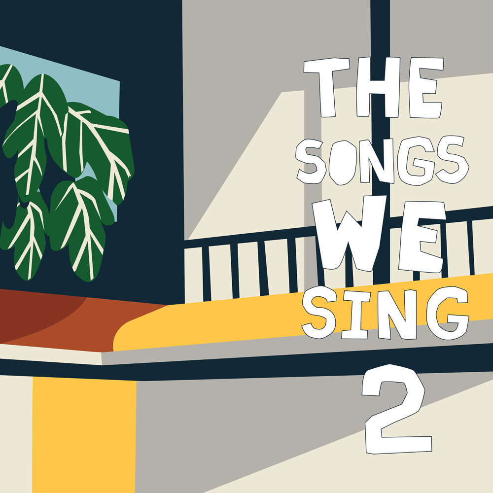 The Songs We Sing 2 (2006-2012)
