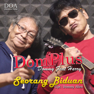 Listen to Seorang Biduan song with lyrics from Dommy