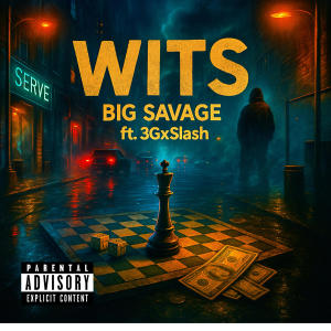 Big Savage的專輯Wits (Explicit)