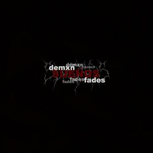 Album Sueños (feat. Demxn) from Fades