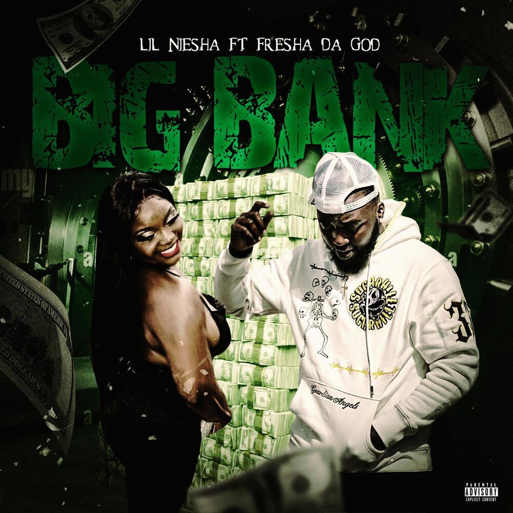 Big Bank (Explicit)