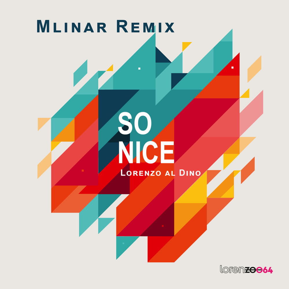 So Nice (Mlinar Extended Remix) (其他)