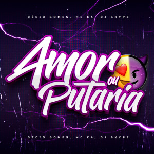 Décio Gomes的專輯Amor ou Putaria