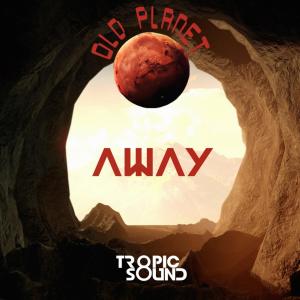 Album Away (Remastered) from Tropic Sound
