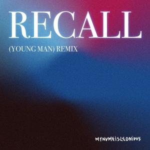 อัลบัม Recall (Young Man) (mynameisleonidas remix) ศิลปิน Lil Seyi