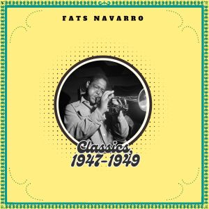 收聽Fats Navarro的As Time Goes By (11-29-48)歌詞歌曲