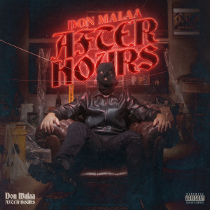 Malaa的專輯Don Malaa – After Hours (Explicit)