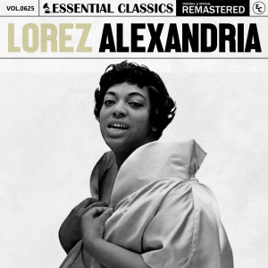 Lorez Alexandria的專輯Essential Classics, Vol. 625: Lorez Alexandria