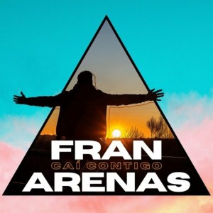 Listen to Caí Contigo song with lyrics from Fran Arenas