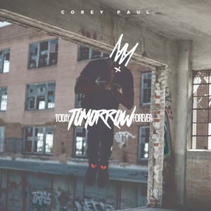 ดาวน์โหลดและฟังเพลง Come Back Home พร้อมเนื้อเพลงจาก Corey Paul