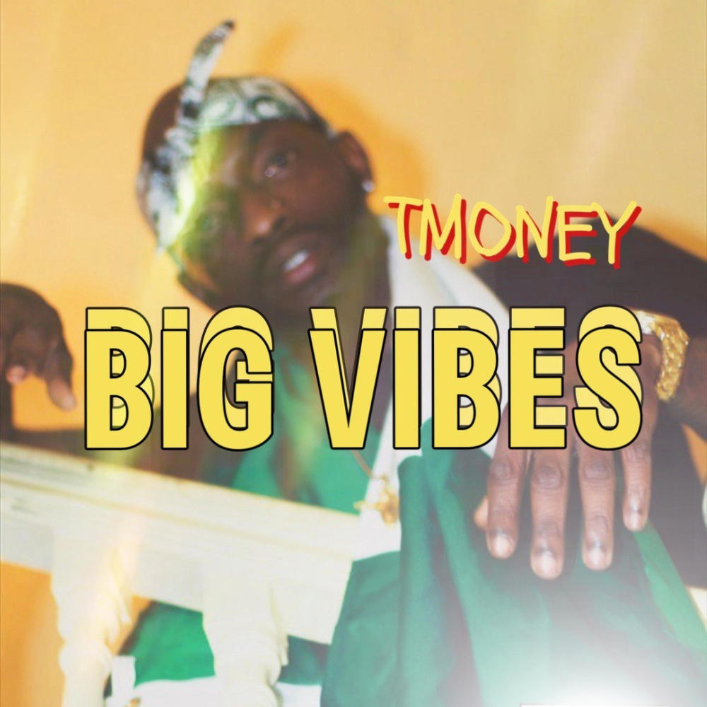 BIG VIBES