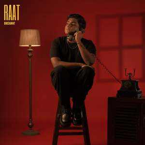 Dengarkan Raat lagu dari Dikshant dengan lirik