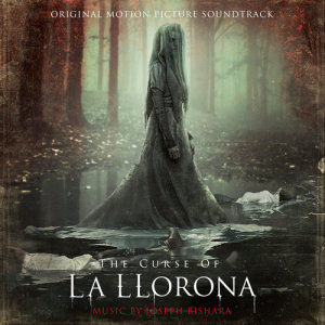 Joseph Bishara的專輯The Curse of La Llorona (Original Motion Picture Soundtrack)