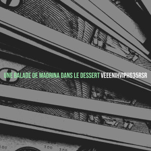 Listen to Une Balade De Madrina Dans Le Dessert (Explicit) song with lyrics from Veeenihviph635rsr