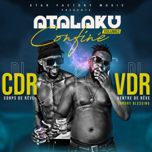 Listen to Atalaku confiné, vol. 2 song with lyrics from DJ CDR