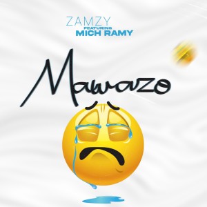 Zamzy的專輯Mawazo (Explicit)