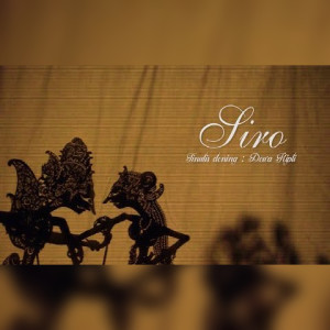 Listen to Siro song with lyrics from Dwi Putra