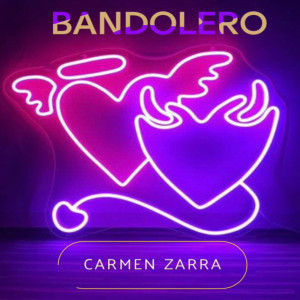 Listen to Bandolero song with lyrics from Carmen Zarra