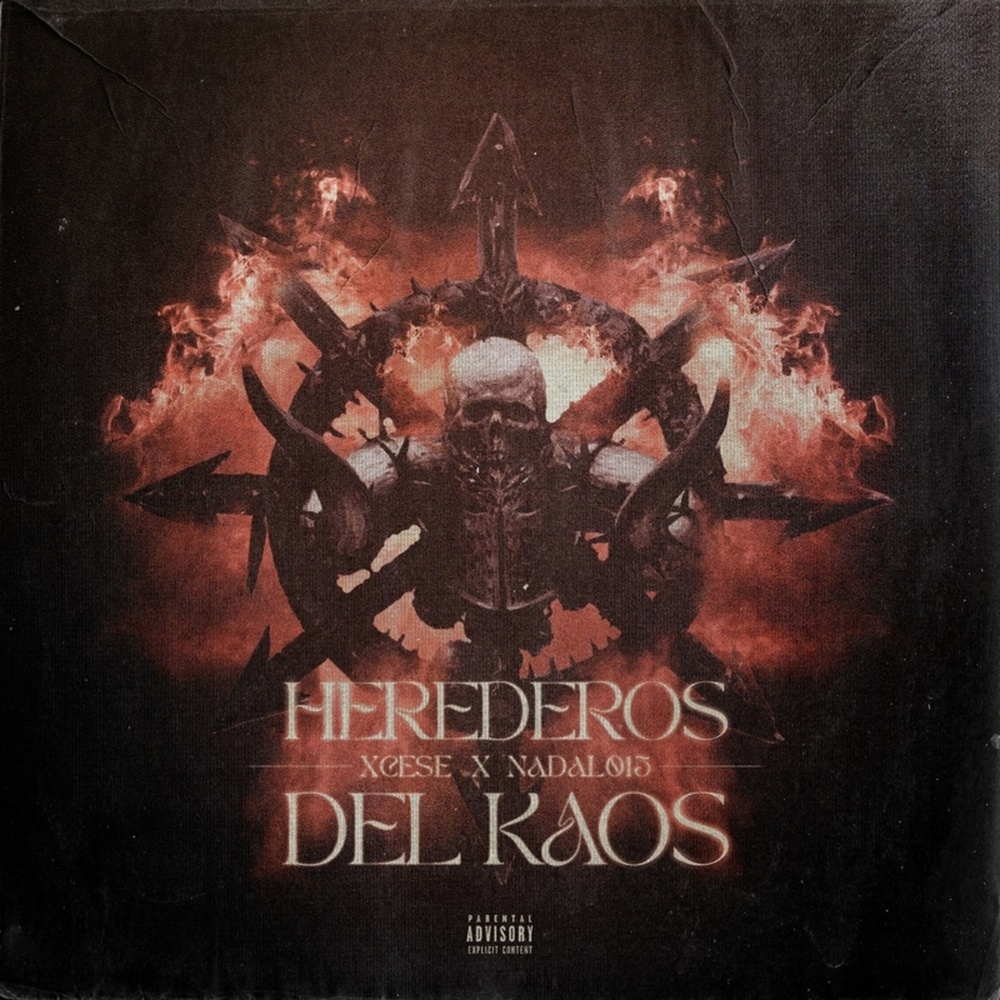 Herederos del Kaos (Explicit)