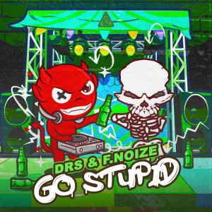 อัลบัม Go Stupid ศิลปิน DRS