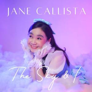 Jane Callista的專輯The Sky & I