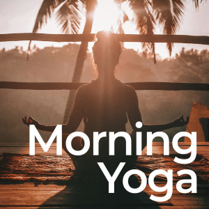 อัลบัม Morning Yoga ศิลปิน Tantra Yoga Masters