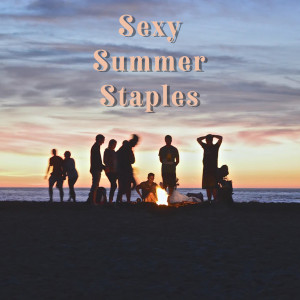 อัลบัม Sexy Summer Staples ศิลปิน Various Artists