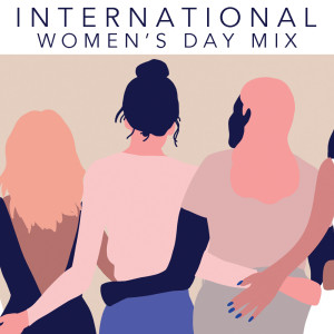 Album International Women's Day Mix from 