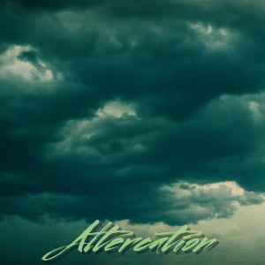 Dengarkan Altercation (Explicit) lagu dari 20/20 dengan lirik