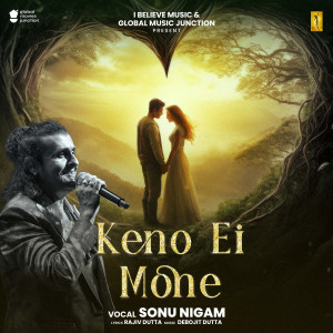 อัลบัม Keno Ei Mone ศิลปิน Sonu Nigam