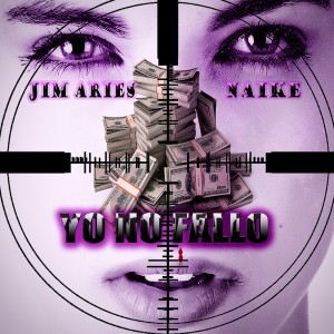 Listen to Yo No Fallo song with lyrics from Jim Aries