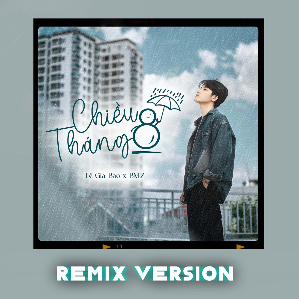 Chiều Tháng 8 (Remix Version - Beat)