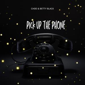 อัลบัม Pick Up The Phone (Explicit) ศิลปิน Choo