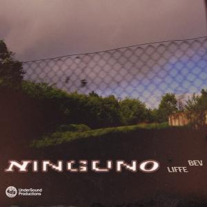 Liffe的專輯Ninguno (Explicit)