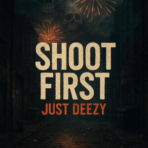 Album Shoot First (Explicit) from 
