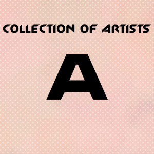 Collection of Artists A dari Various Artists