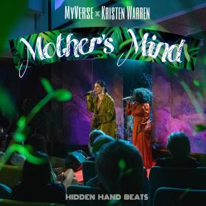 อัลบัม Mother's Mind (feat. Kristen Warren) ศิลปิน Myverse