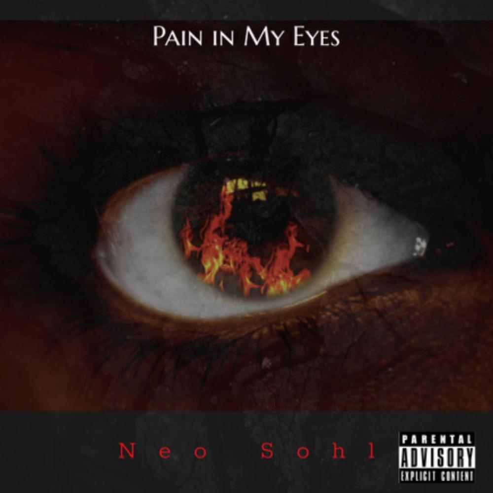 Pain in my eyes (Explicit)