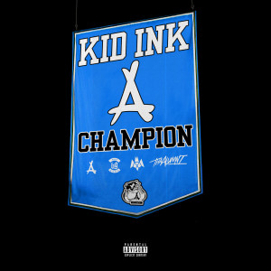 KiD Ink的專輯Champion