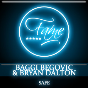 收聽Baggi Begovic的Safe (Dub Mix)歌詞歌曲