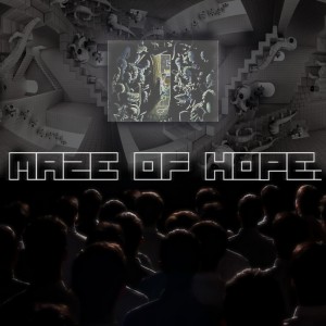Dengarkan lagu maze of hope. nyanyian Aditya Rajgor dengan lirik