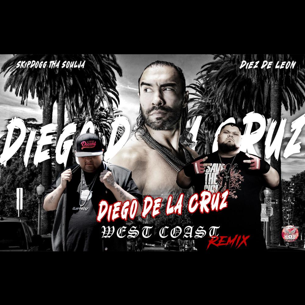 De La Cruz (feat. Skipdogg Tha Soulja) (West Coast Remix)